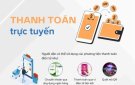 Thanh toán trực tuyến - Nếp sống mới trong thời đại số của người dân