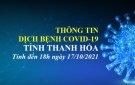 COVID-19 CẬP NHẬT LÚC 18H00, NGÀY 17/10/2021