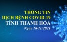 Thông tin dịch bệnh COVID-19 ngày 18/11/2021 trên địa bàn tỉnh