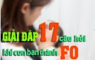 COVID-19 ở trẻ em: Giải đáp 17 câu hỏi khi con bạn thành F0