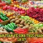 TẦM QUAN TRỌNG CỦA VỆ SINH AN TOÀN THỰC PHẨM  ĐỐI VỚI SỨC KHOẺ