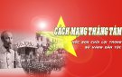 BÀI TUYÊN TRUYỀN KỶ NIỆM 78 NĂM NGÀY CÁCH MẠNG THÁNG 8 (19/8/1945 - 19/8/2023)