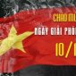 TUYÊN TRUYỀN 70 NĂM NGÀY GIẢI PHÓNG THỦ ĐÔ